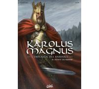 Soleil Karolus Magnus tome 3 + ex-libris offert
