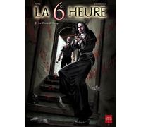 Soleil La 6ème Heure Tome 2 ; La Chute De L'ange