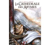 SOLEIL La cathédrale des abymes tome 1