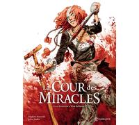 SOLEIL La cour des miracles tome 2