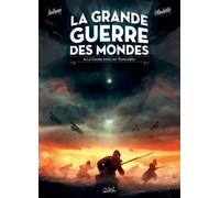 Soleil La grande guerre des mondes tome 1