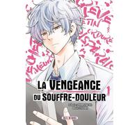 Soleil La vengeance du souffre-douleur tome 1