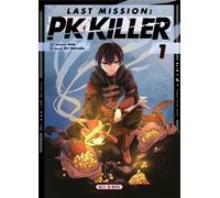 SOLEIL Last mission - PK killer tome 1