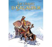 SOLEIL le chant d'excalibur tome 4 - la colère de merlin