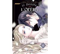Soleil Le Fantôme de l'Opéra tome 6