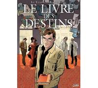 SOLEIL le livre des destins Tome 5 ; la dernière page