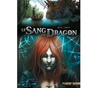 SOLEIL Le sang du dragon tome 10
