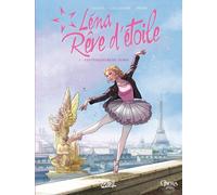 Soleil Léna, rêve d'étoile tome 1