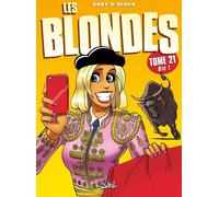 Les Blondes – Tome 21 : Olé ! – Gaby – Cartonné – Bande dessinée – Soleil