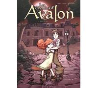 Soleil les chemins d'avalon tome 1 - trafic de fées