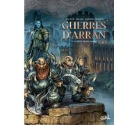 Soleil Les guerres d'Arran tome 7 + ex-libris offert