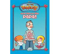 Soleil Les P'tits diables - HS - Ça va être ta fête papa ! (+ diplôme "Super Papa")