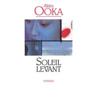 Soleil levant - Akira Ooka - Seuil - broché - Livre