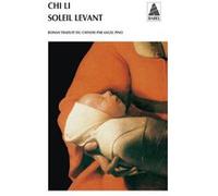 Soleil levant Li Chi (Auteur), Angel Pino (Traduction)