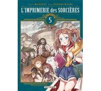 SOLEIL L'imprimerie des sorcières tome 5