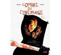 SOLEIL l'ombre du cinéphage tome 3 - final cut