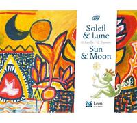 Soleil & Lune / Sun & Moon - Hélène Kérillis - Leon Arts & Stories - broché - Album jeunesse