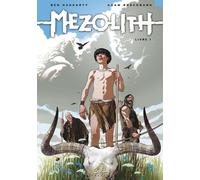 Soleil mezolith tome 1