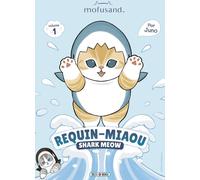 Soleil Mofusand - Requin-Miaou (Shark Meow) tome 1