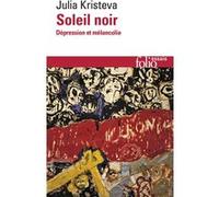 Soleil Noir. Dépression et mélancolie.