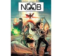 Soleil noob tome 6 - Désordre en Olydri