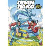 Soleil Odah et Dako tome 1