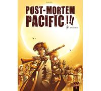 Soleil post-mortem pacific tome 1 - épidémie