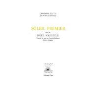 Soleil premier: Suivi de Soleil Soleilleur