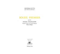 Soleil premier, suivi de Soleil Soleilleur - Odysseas Elytis - Unes Eds - broché - Poésie