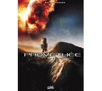 Prométhée T03: Exogénèse