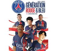 Soleil PSG - Génération rouge et bleue tome 1