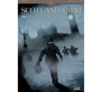 SOLEIL Scotland Yard Tome 1 ; au coeur des ténèbres