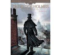 Soleil Sherlock Holmes - Crime Alleys Tome 2 - Vocations forcées