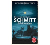 Soleil sombre (La Traversée des temps, Tome 3)