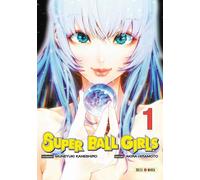 Soleil Super ball girls tome 1