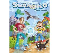 Soleil Swan et Néo tome 4