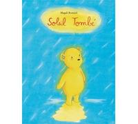Soleil tombe - Magali Bonniol - Ecole Des Loisirs - relié - Album jeunesse dès 3 ans