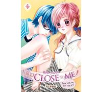 Too Close To Me – Tome 6 – Soleil