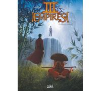 Soleil trois empires tome 1