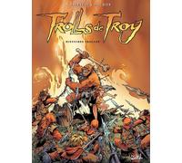 SOLEIL trolls de troy tome 1 - histoires trolles