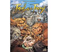 SOLEIL Trolls de Troy tome 14 - l'histoire de Waha
