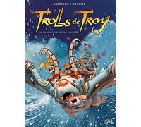 Soleil Trolls de Troy tome 19 - Pas de Nöl pour le père Grommël