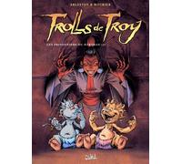 SOLEIL trolls de troy tome 9 - les prisonniers du darshan tome 1
