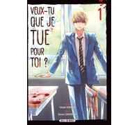 Soleil Veux-tu que je tue pour toi ? tome 1
