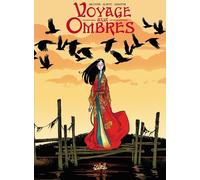 Voyage aux ombres