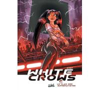 SOLEIL white crows tome 2 - le clan des suprématistes