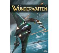 Soleil Wunderwaffen tome 6