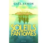 Soleils Fantômes