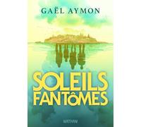 Soleils fantômes - Un thriller lumineux et intrigant sur une île écrasée par la canicule