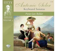 Soler: Complete, Vol. 3 (Keyboard Sonatas)